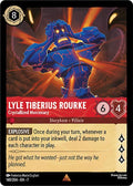 Lyle Tiberius Rourke - Crystallized Mercenary - 140/204 - Archazia's Island