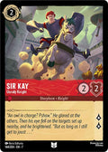 Sir Kay - Unruly Knight - 144/204 - Archazia's Island