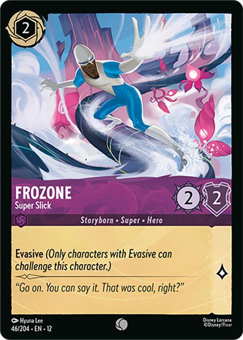 Frozone - Super Slick - Wilds Unknown